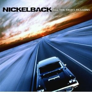 альбом Nickelback - All The Right Reasons